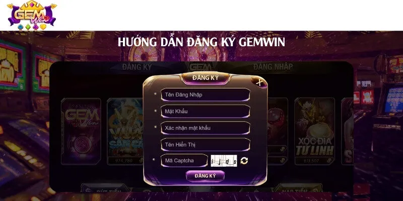 Các bước đăng ký tài khoản Gemwin siêu dễ